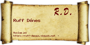 Ruff Dénes névjegykártya
