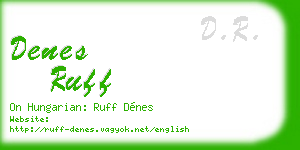 denes ruff business card